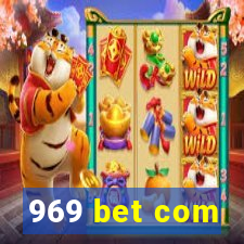 969 bet com